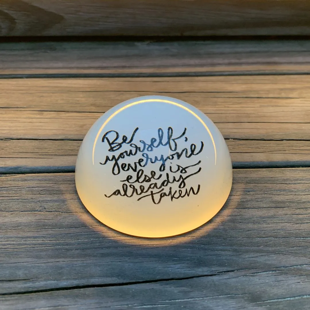 Be Yourself Glass Dome Paperweight | Paper Document Holder | 3"
