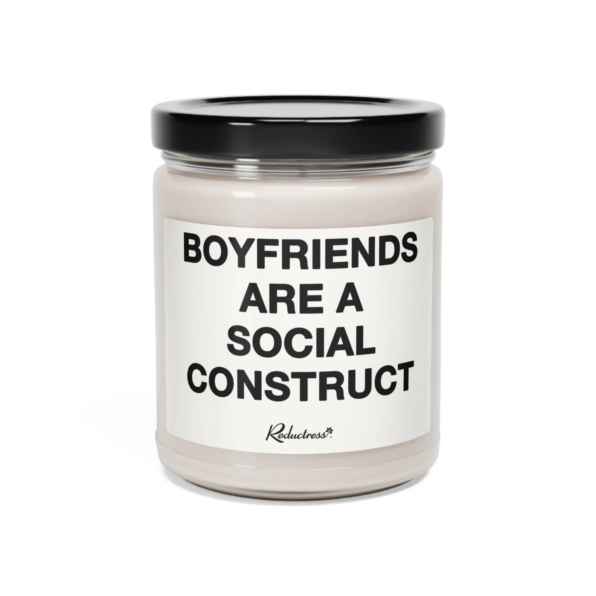 "Boyfriends Are A Social Construct" 9oz Soy Candle